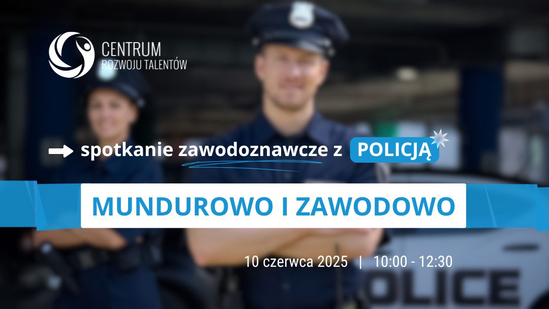 Mundurowo i zawodowo - spotkanie zawodoznawcze  Mundurowo i zawodowo - spotkanie zawodoznawcze